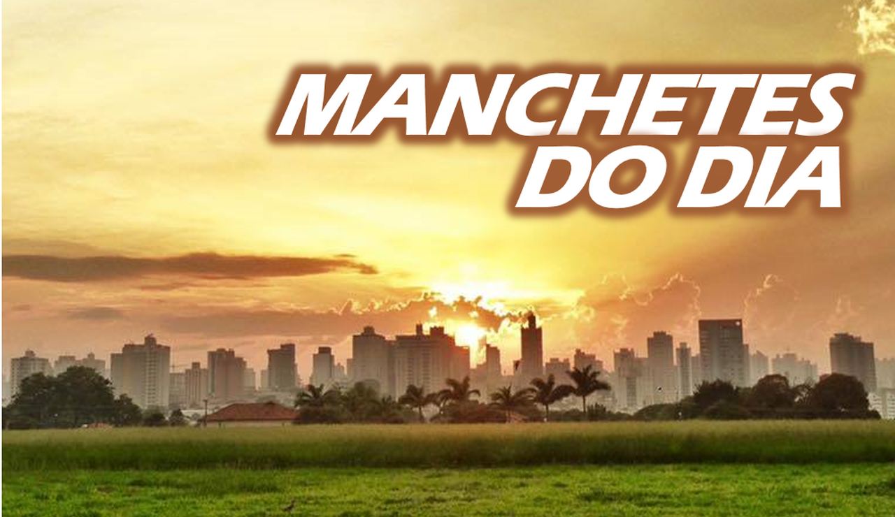 Confira as manchetes desta segunda, 27 de julho de 2020