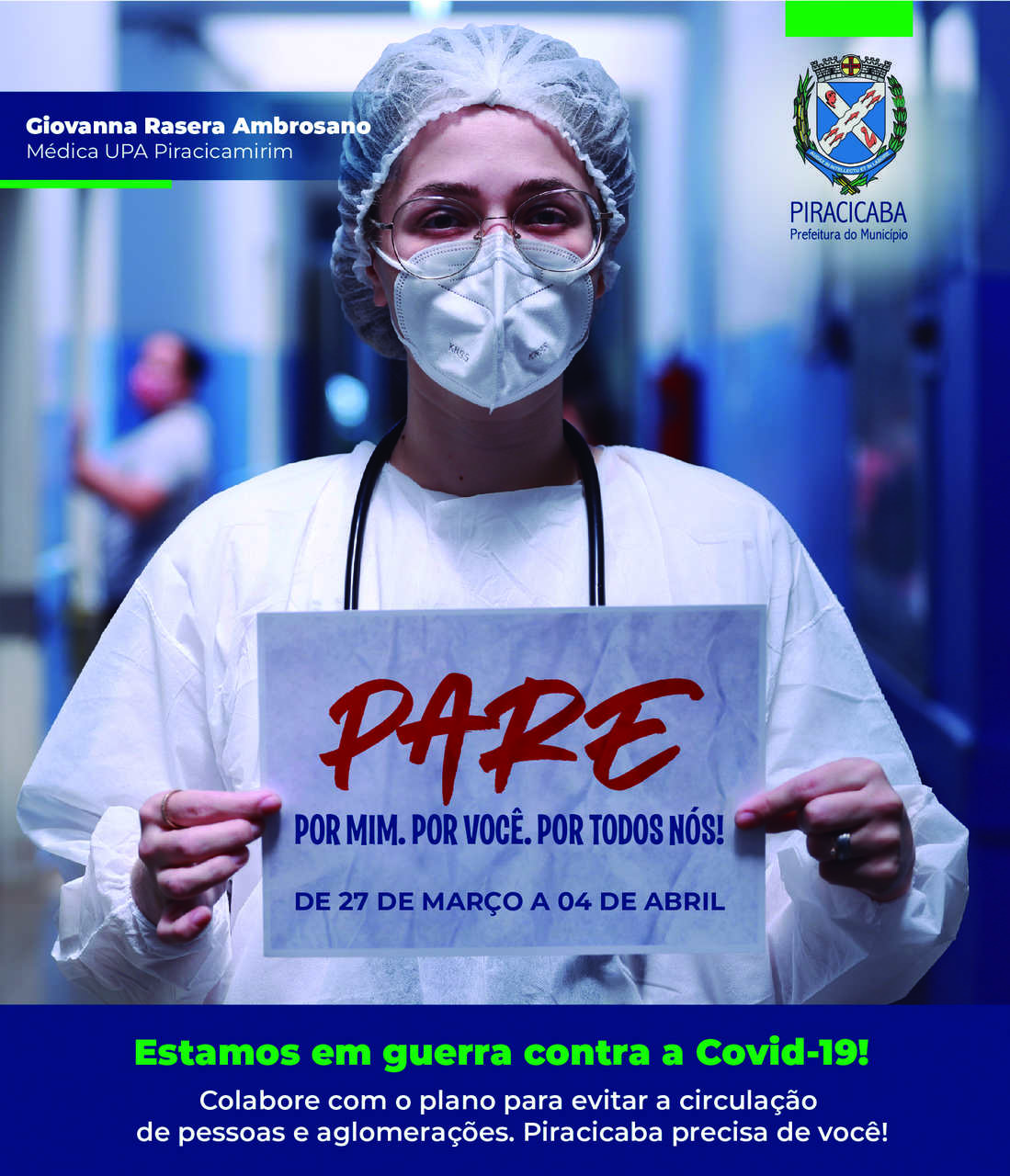 Campanha da Prefeitura de Piracicaba (SP) pede colaboração da população no combate à Covid-19