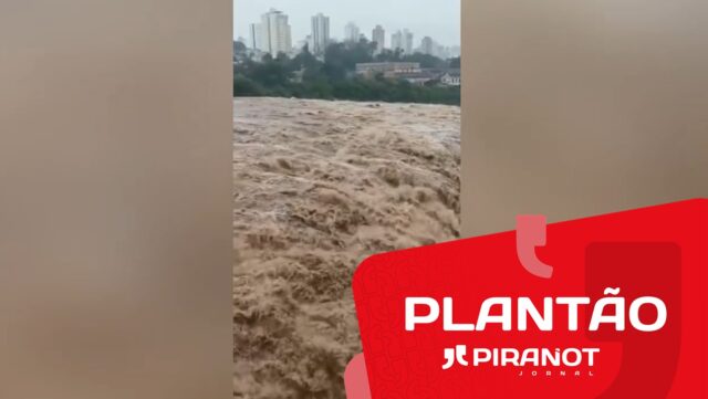Em estado de emergência: veja vídeos do rio Piracicaba e bairros alagados